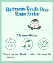 Load image into Gallery viewer, 3 Game Modes of Electronic Docile Deer Shape Sorter: Shape Sorter, Music, Game

